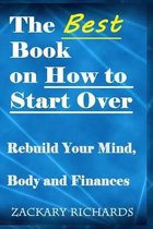 The Best Book on How to Start Over