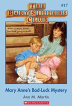 The Baby-Sitters Club #17: Mary Anne's Bad-Luck Mystery