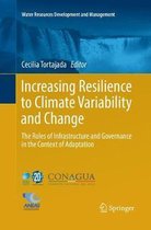 Water Resources Development and Management- Increasing Resilience to Climate Variability and Change