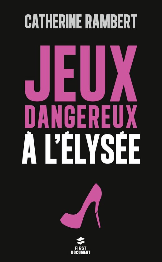 Jeux dangereux à l'Elysée - cover
