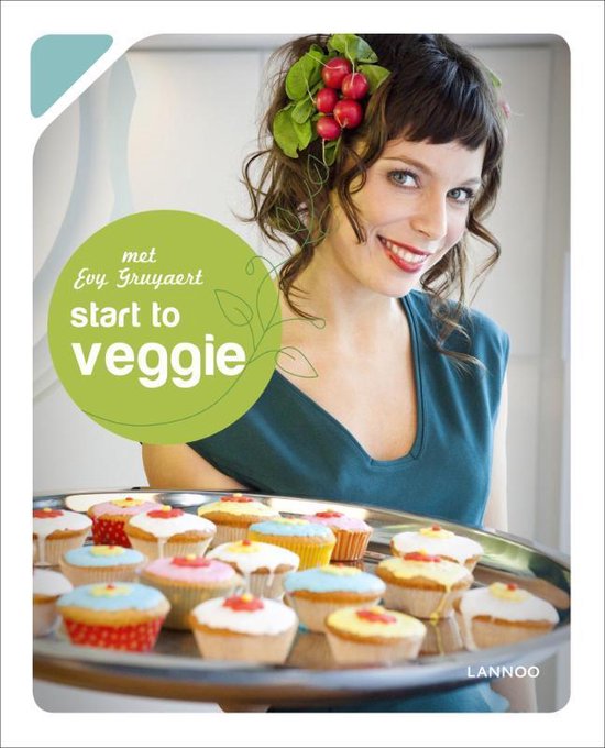 Cover van het boek 'Start to veggie' van Evy Gruyaert