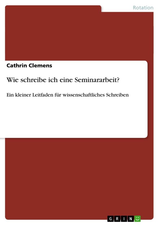 Wie schreibe ich eine Seminararbeit? - cover