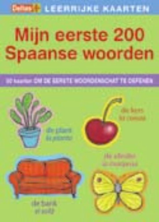 Cover van het boek 'Mijn eerste 200 Spaanse woorden'