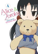 Alice & Zoroku 4 - Alice & Zoroku Vol. 4