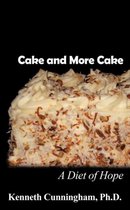 Cake and More Cake