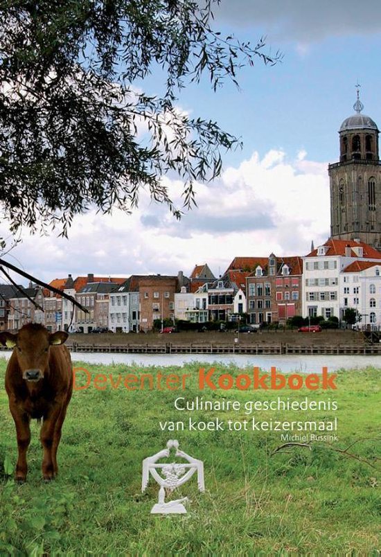 Cover van het boek 'Groot Deventer kookboek'