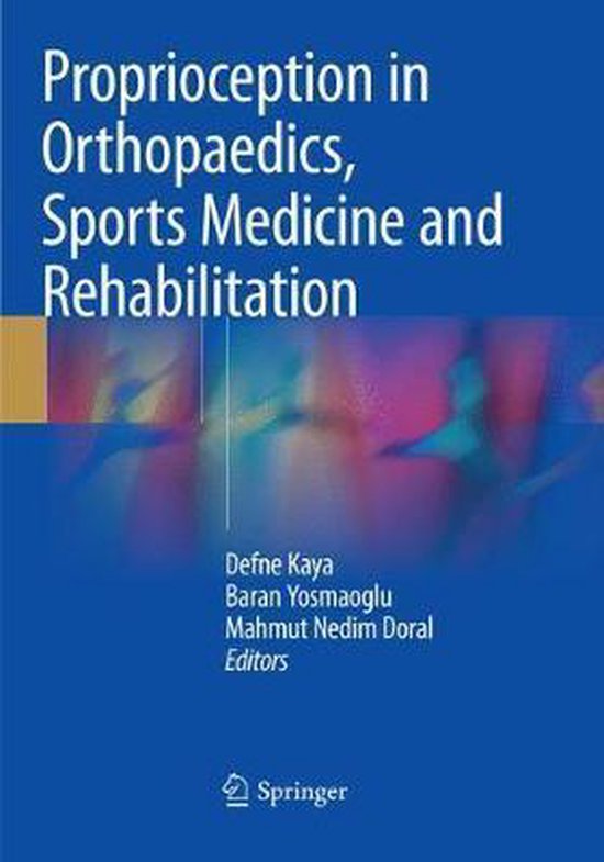 Proprioception in Orthopaedics, Sports Medicine and Rehabili ... - cover