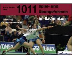 1011 Spiel- und Übungsformen im Badminton