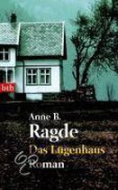 Ragde, A: Lügenhaus