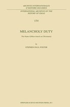 International Archives of the History of Ideas Archives internationales d'histoire des idées 154 - Melancholy Duty