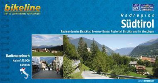 Fietskaart van Zuid-Tirol met een afbeelding van een dorp in de bergen en een straatbeeld. "bikeline Radtourenbuch Karten 1:75.000 1.050 km"