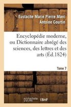Ga(c)Na(c)Ralita(c)S- Encyclop�die Moderne, Ou Dictionnaire Abr�g� Des Sciences, Des Lettres Et Des Arts. Tome 7