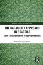 Routledge Research in Applied Ethics - The Capability Approach in Practice