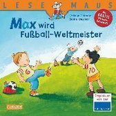 Max wird Fußball-Weltmeister