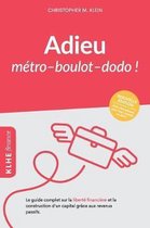 Klhe Fr Finance- Adieu métro - boulot - dodo !