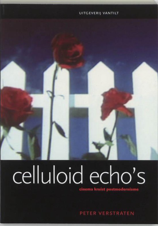 Cover van het boek 'Celluloid echo's / druk 1' van P. Verstraten