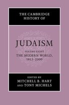 The Cambridge History of Judaism-The Cambridge History of Judaism: Volume 8, The Modern World, 1815–2000