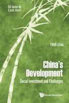 Eai Series On East Asia - China's Development: Social Investment And Challenges
