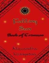 Falling Sun: Book of Crimson