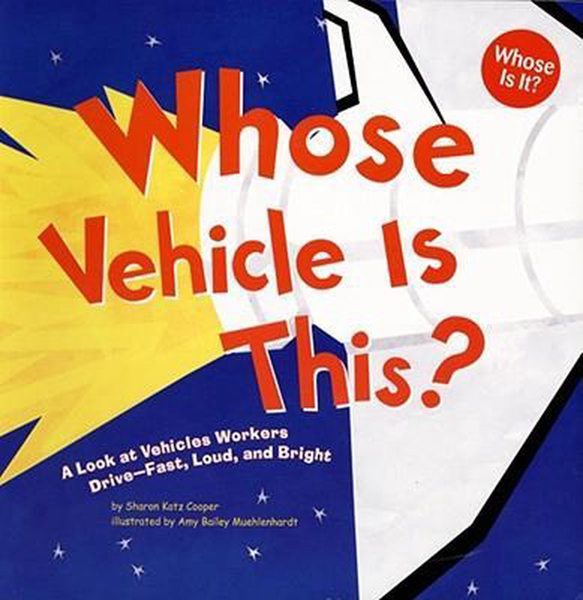 Whose Vehicle Is This? - Sharon Katz Cooper