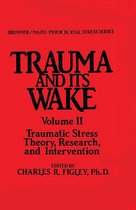 Trauma and Its Wake