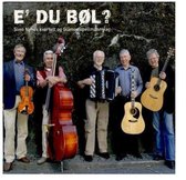 Sven Kvartett & Glamos Spell Nyhus - E Du Bol? (CD)