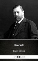 Delphi Parts Edition (Bram Stoker) 5 - Dracula by Bram Stoker - Delphi Classics (Illustrated)