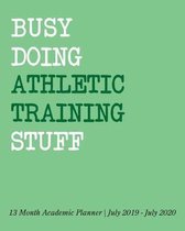 Busy Doing Athletic Training Stuff