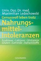 Genussvoll leben trotz Nahrungsmittel-Intoleranzen