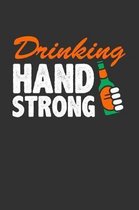 Drinking Hand Strong