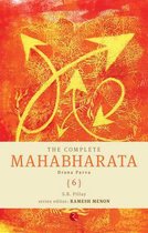 The Complete Mahabharata [6] Drona Parva