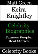 Biographies of Famous People - Keira Knightley: Celebrity Biographies
