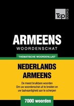 Thematische woordenschat Nederlands-Armeens - 7000 woorden