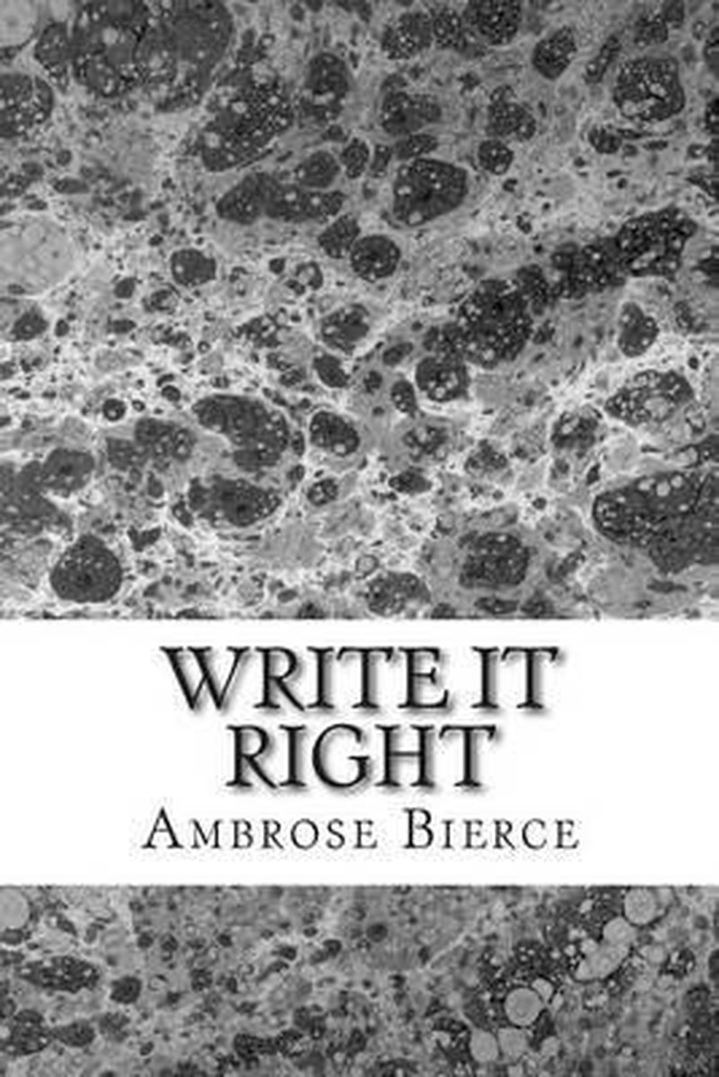 Write It Right van Ambrose Bierce