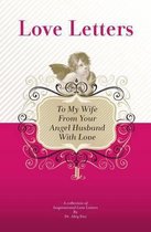 To My Wife, From Your Angel Husband With Love