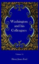 Washington and His Colleagues