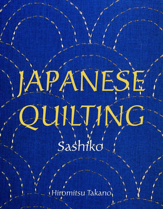 Japanese Quilting: Sashiko - cover