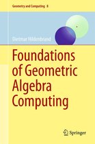 Geometry and Computing 8 - Foundations of Geometric Algebra Computing