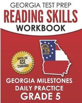 Georgia Test Prep Reading Skills Workbook Georgia Milestones Daily Practice Grade 5