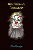 Unprovenanced Chinwaggery