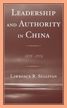 Leadership and Authority in China