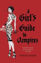 Dark Ones 1 - A Girl's Guide to Vampires (Dark Ones Book One)