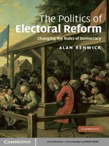 The Politics of Electoral Reform