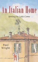 The Italian Trilogy +1-An Italian Home