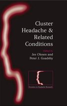 Frontiers in Headache Research Series- Cluster Headache and Related Conditions