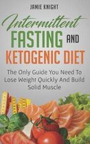 Intermittent Fasting and Ketogenic Diet