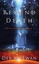 Beyond Death (Book One)