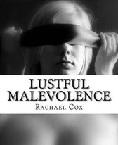 Lustful Malevolence