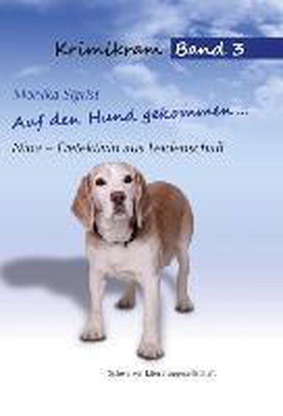 Auf den Hund gekommen..., Sigrist, Monika 9783906180373 Boeken