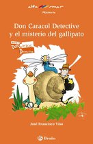 Castellano - A PARTIR DE 8 AÑOS - ALTAMAR - Don Caracol Detective y el misterio del gallipato